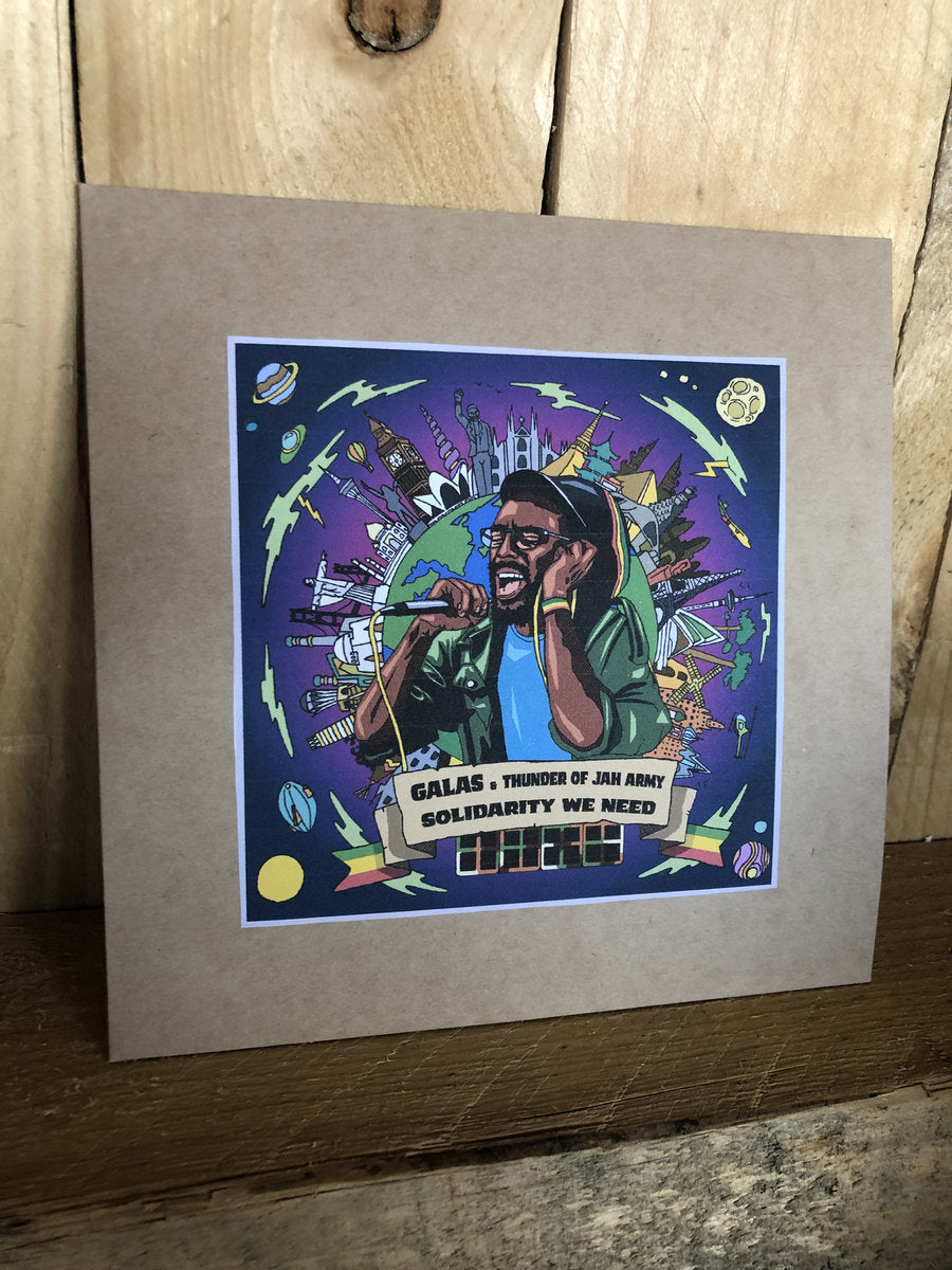 Solidarity We Need by Thunder of Jah Army & Galas (Ft. Jah Works)