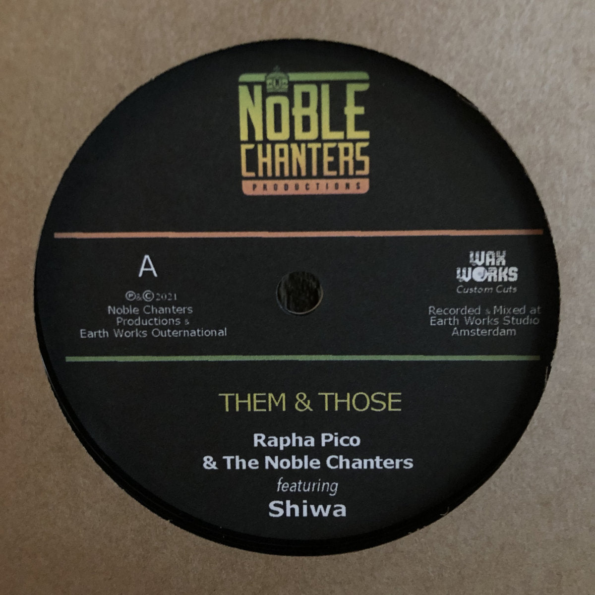 Them & Those by Rapha Pico & The Noble Chanters (feat. Shiwa)