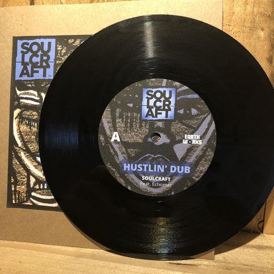 Hustlin' Dub by Soulcraft (feat. Echomer)
