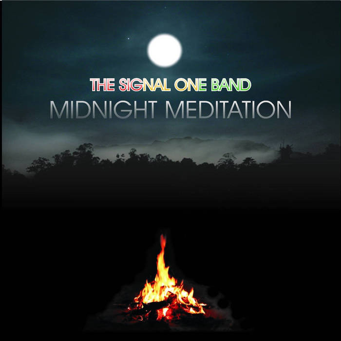 Midnight Meditation by Signal One