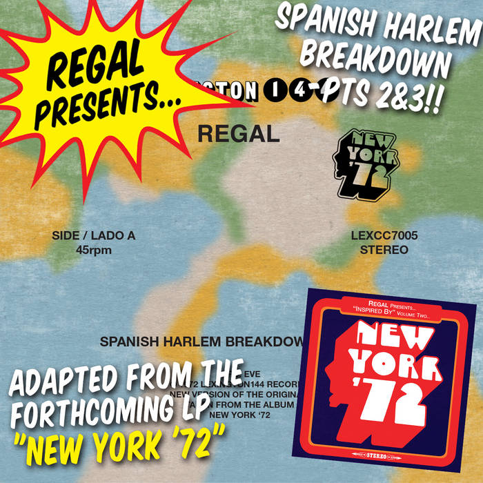 Spanish Harlem Breakdown PTs 2 & 3 by Regal
